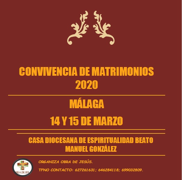 INVITACIÓN A LA CONVIVENCIA DE MATRIMONIOS ORGANIZADA POR LA OBRA DE JESÚS INVITACIÓN A LA CONVIVENCIA DE MATRIMONIOS ORGANIZADA POR LA OBRA DE JESÚS