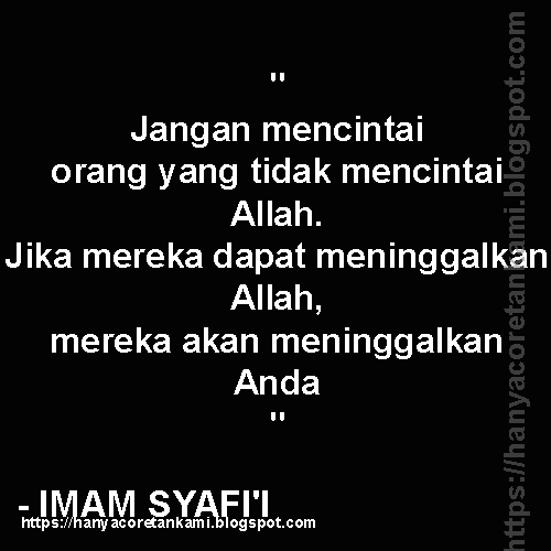 20 Kata Mutiara Imam Syafi'i Sepanjang Masa Terbaik - HANYACORETANKAMI