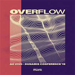 CD OVERFLOW (Ao Vivo) - Dunamis Music