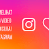 Cara Melihat Foto dan Video yang Disukai di Instagram