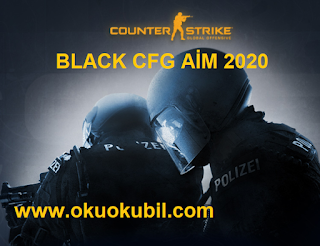 Counter Strike 1.6 Black CFG AİM İndir Mart 2020