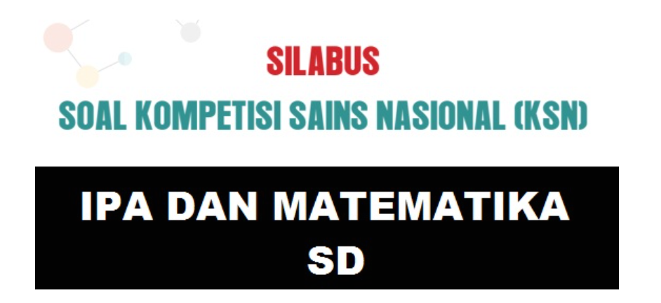 Soal KSN SD 2021 (IPA dan Matematika + Kunci Jawaban) - Info Pendidikan