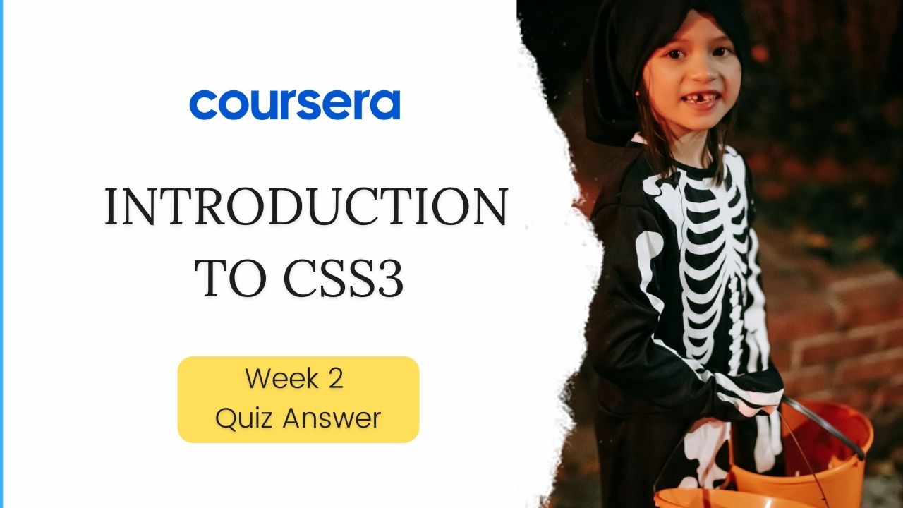 introduction to css3 week 2 peer graded assignment