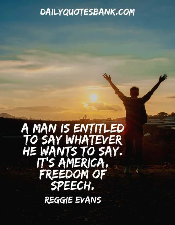 American Quotes About Freedom Of Speech