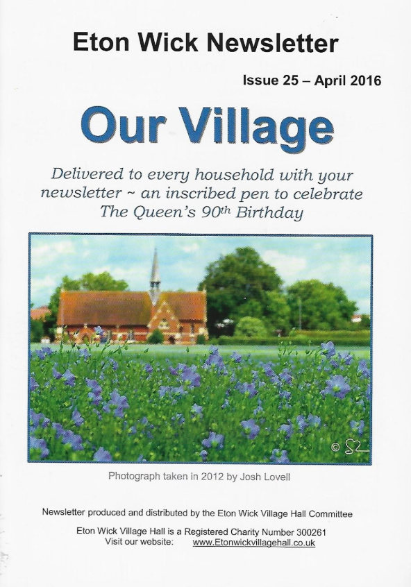 Eton Wick History The Eton Wick Newsletter April 2016 `Our Village