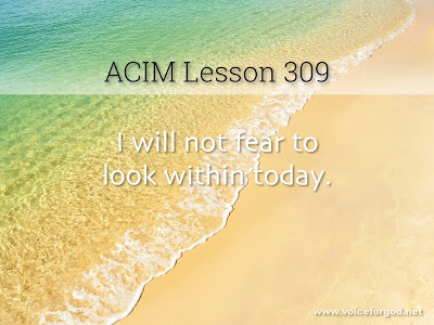 [Image: ACIM-Lesson-309-Workbook-Quote-Wide.jpg]