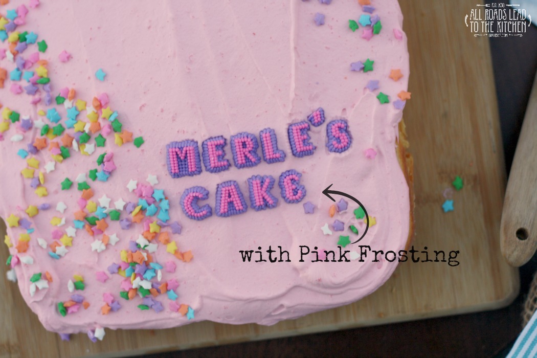 Merle's Cake with Pink Frosting
