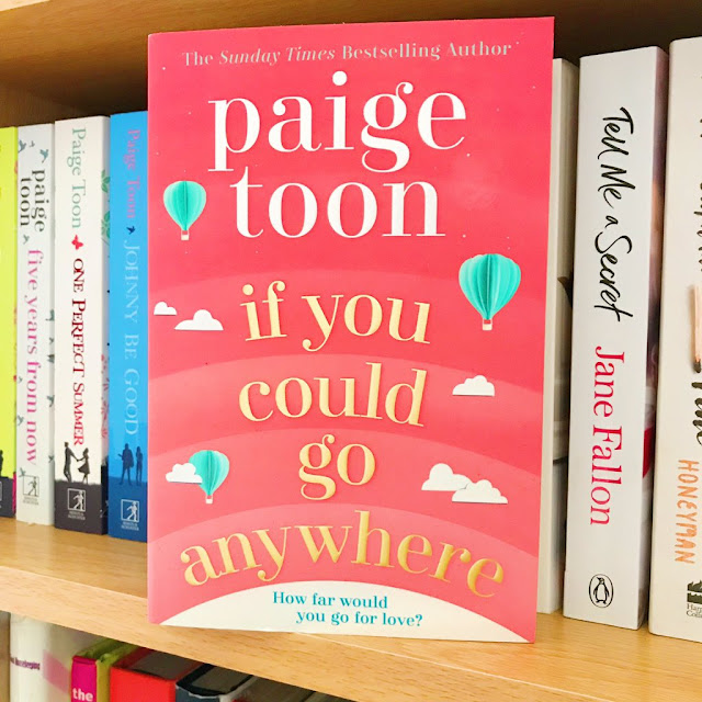 If You Could Go Anywhere by Paige Toon stood up on bookshelf