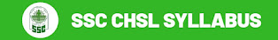 SSC CHSL Apply Online - Eligibility, Syllabus , Admit card, Exam Dates