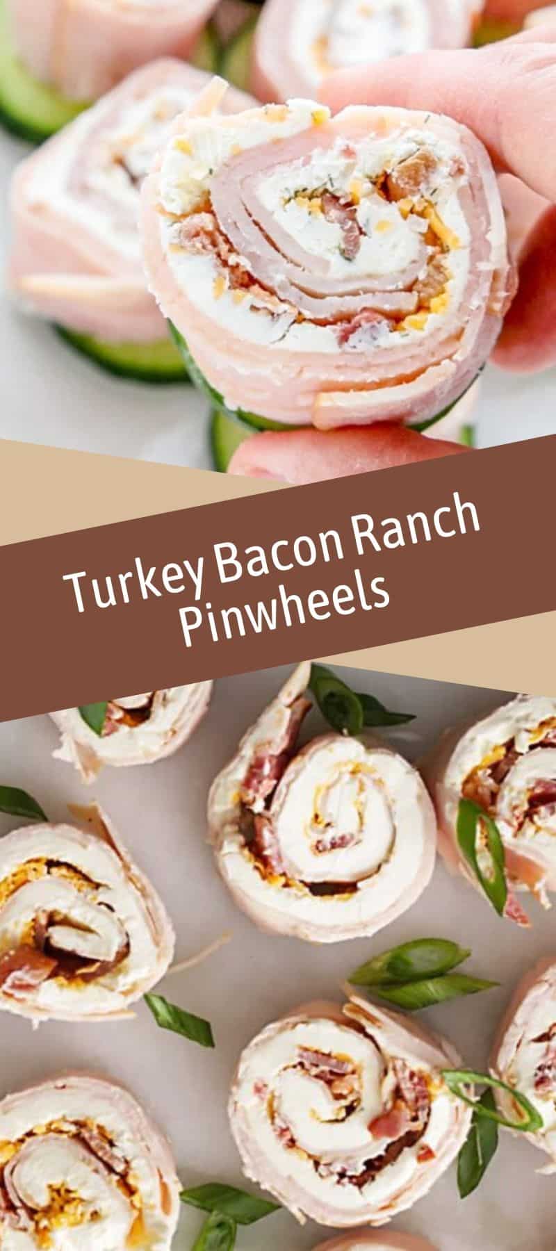 Turkey Bacon Ranch Pinwheels