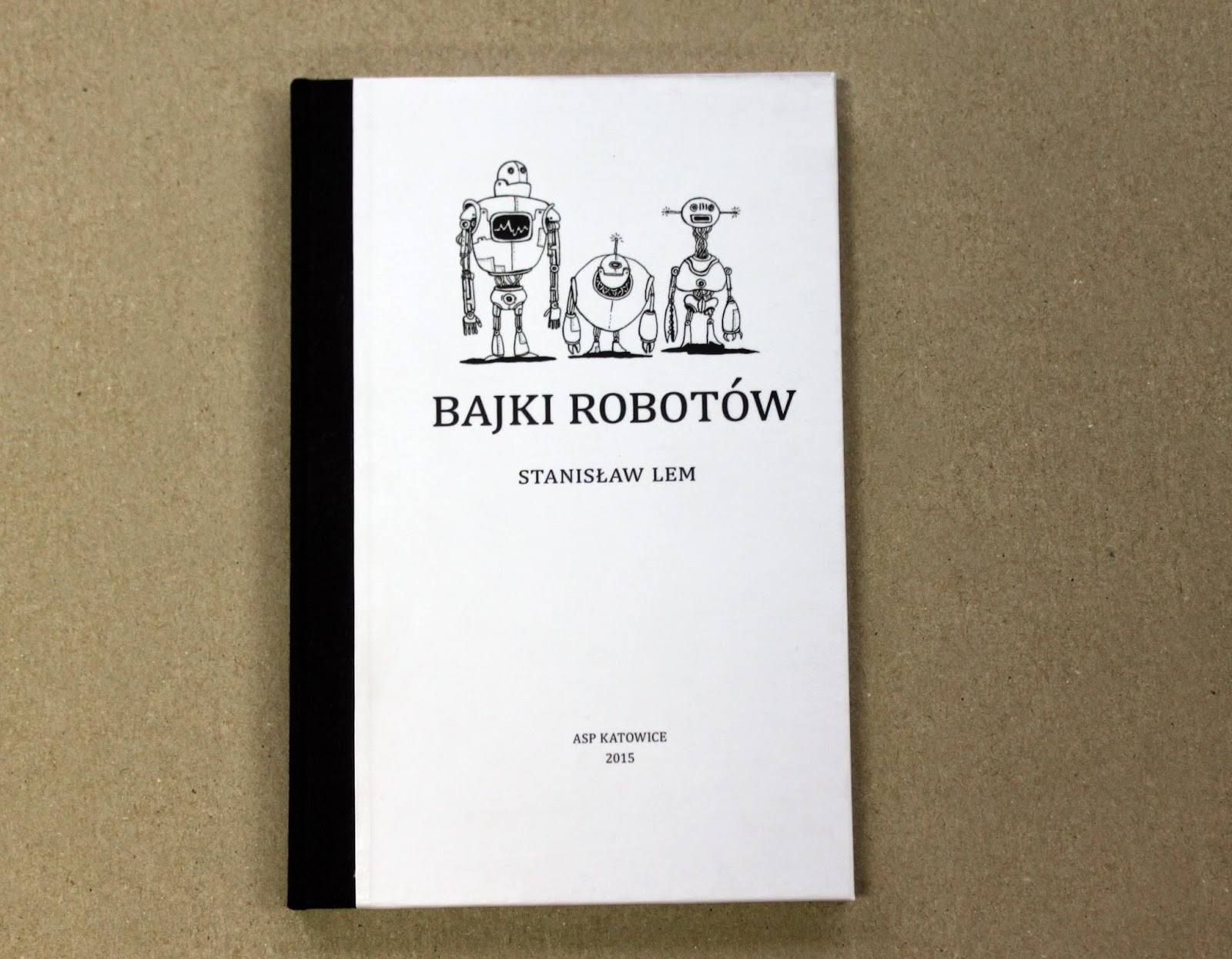 Nikola Kucharska Ilustracje: Bajki robotów