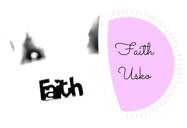 Faith / Usko