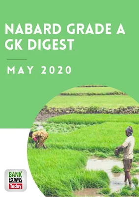 NABARD Grade A GK Digest: May 2020