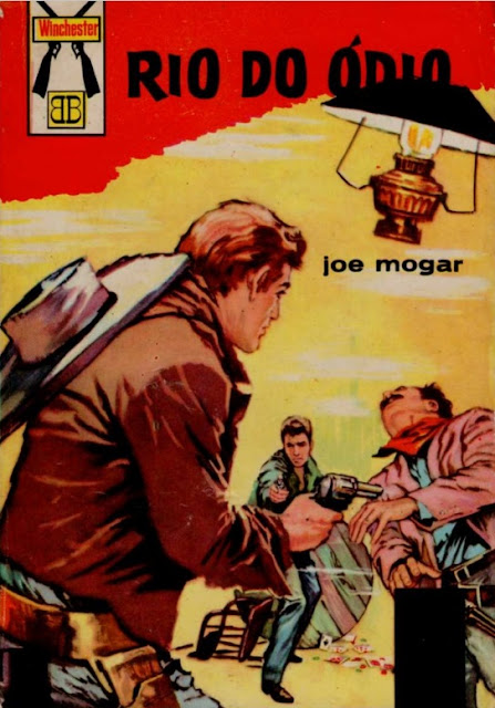Rio do Ódio - Joe Mogar