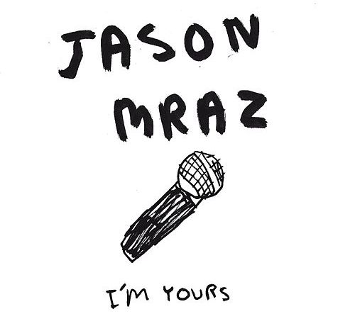 I M Yours Lyrics