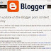 Google Rescinds its Earlier Decision of Making Adult Content Blogger Blog Private