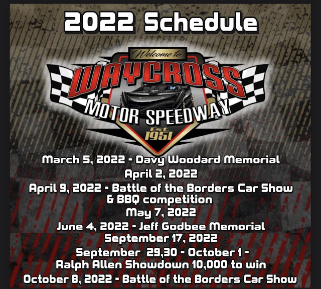 Waycross Motor Speedway: 2022 Schedule Waycross Motor Speedway: 2022 Schedule