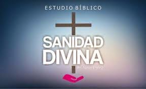 LA SANIDAD DIVINA