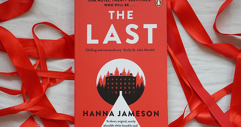 The Last, Book by Hanna Jameson, Official Publisher Page