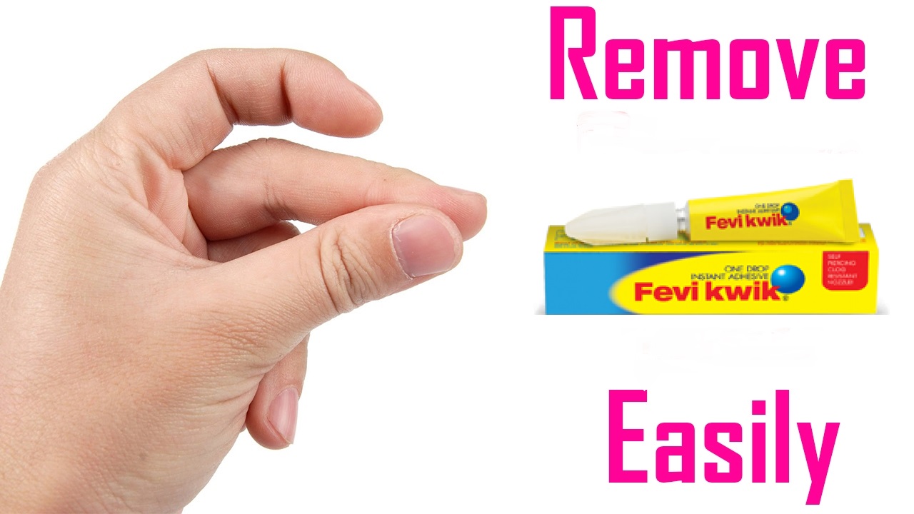 How to Remove Feviquick from Skin
