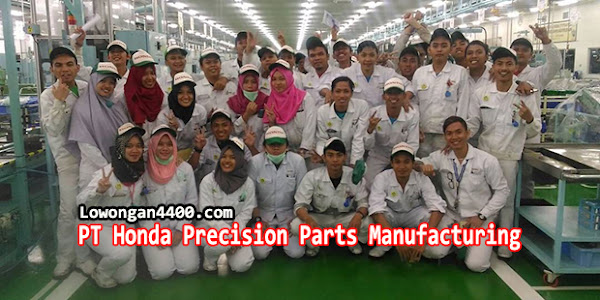Lowongan Operator Produksi PT Honda Precision Parts Karawang
