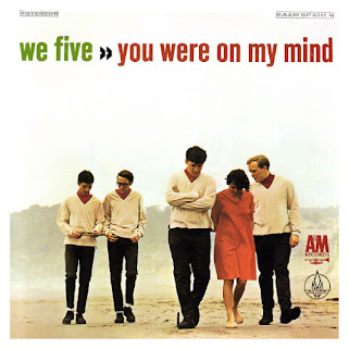 You were on my mind We five