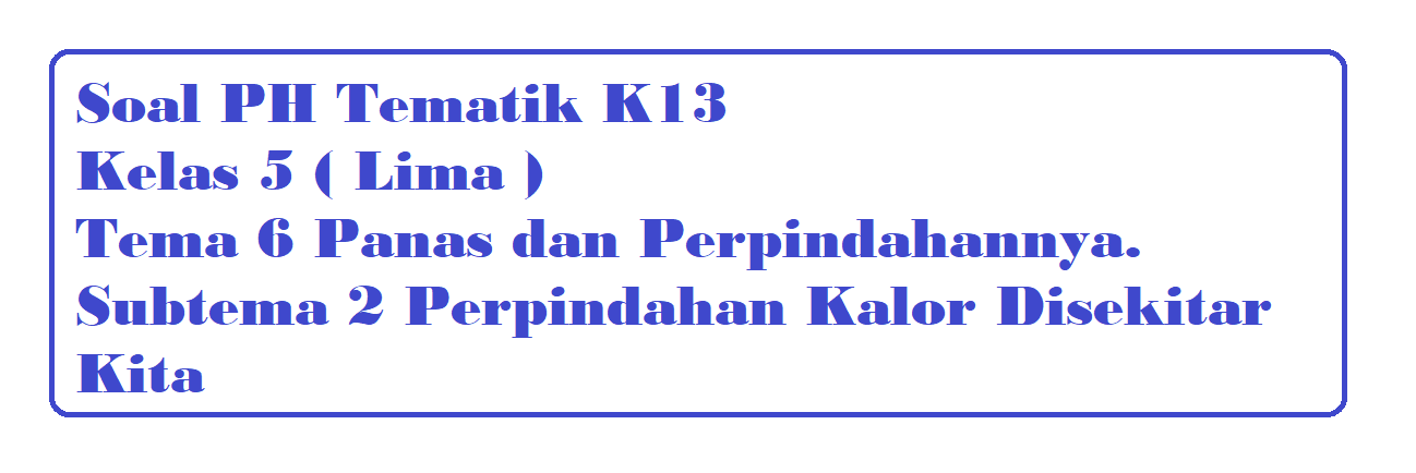 15++ Soal hots perpindahan kalor ideas
