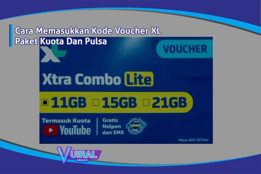 3 Cara Memasukkan Kode Voucher XL Kuota Dan Pulsa Vuiral