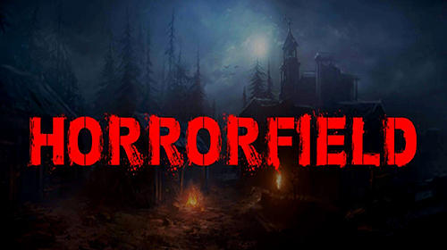 Download Game Android Horrorfield Download Game Android Horrorfield