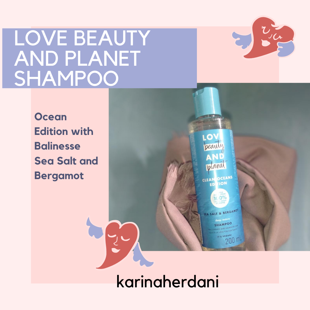 REVIEW Love Beauty and Shampoo Clean Ocean Edition Karina Herdani