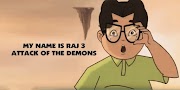 My Name Is Raj 3 – Attack Of The Demons Hindi Dubbed Download (720p HD)
