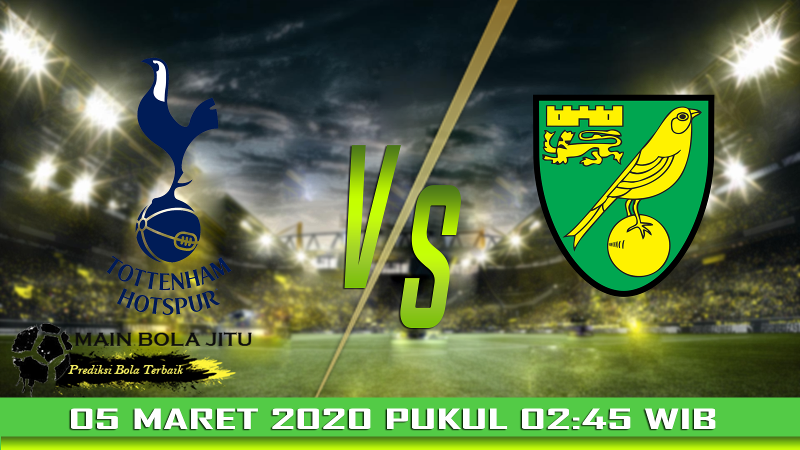 Prediksi Skor Tottenham Hotspur vs Norwich tanggal 05-03-2020