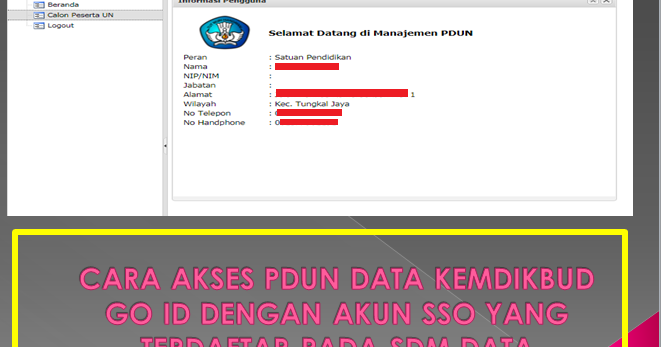 Rinto Kusmiran Cara Akses Pdun Data Kemdikbud Go Id Dengan Akun Sso Yang Terdaftar Pada Sdm Data