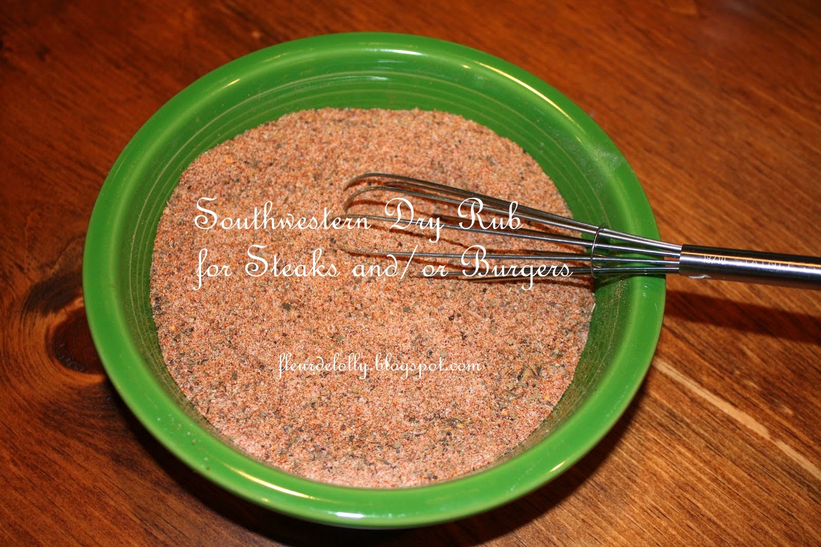 Fleur de Lolly Southwestern Dry Rub for Steak and/or Burgers