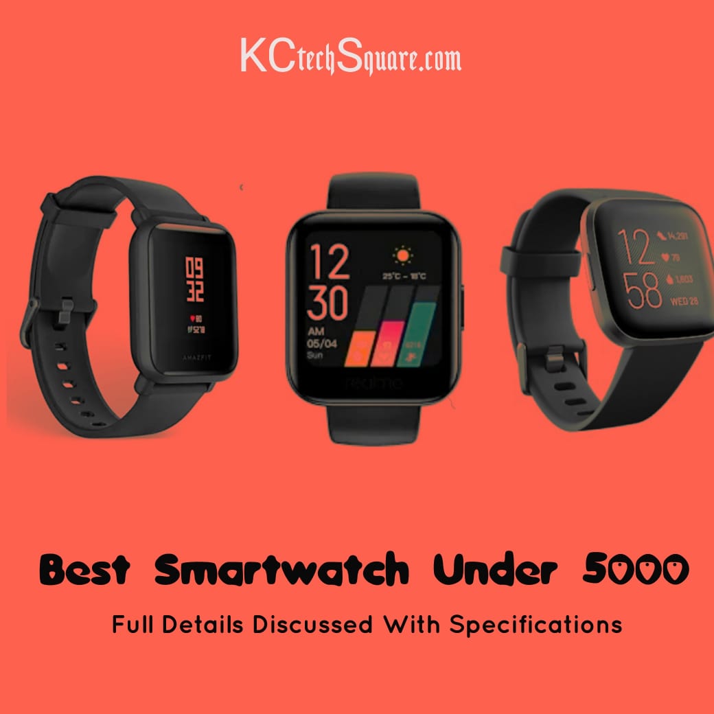 best branded smartwatch under 5000