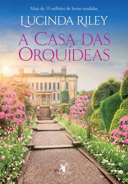 A casa das orquídeas - Lucinda Riley