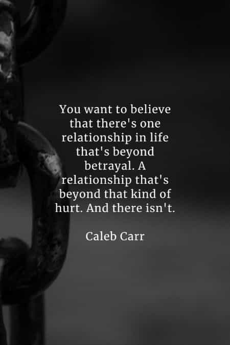 45 Betrayal Quotes That Ll Tell You More About Being Betrayed