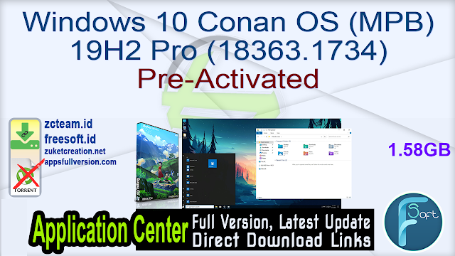 Windows 10 Conan OS (MPB) 19H2 Pro (18363.1734) Pre-Activated