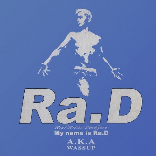 Ra.D – My Name Is Ra.D