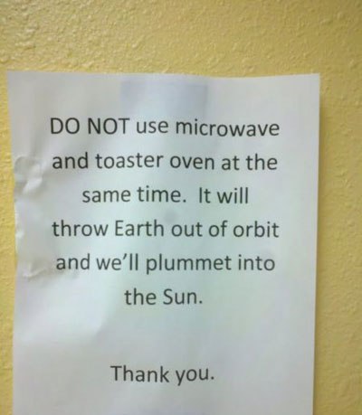 do+not+use+the+microwave+and+the+toaster+oven+at+the+same+time+dr+heckle+funny+fail+signs.jpg