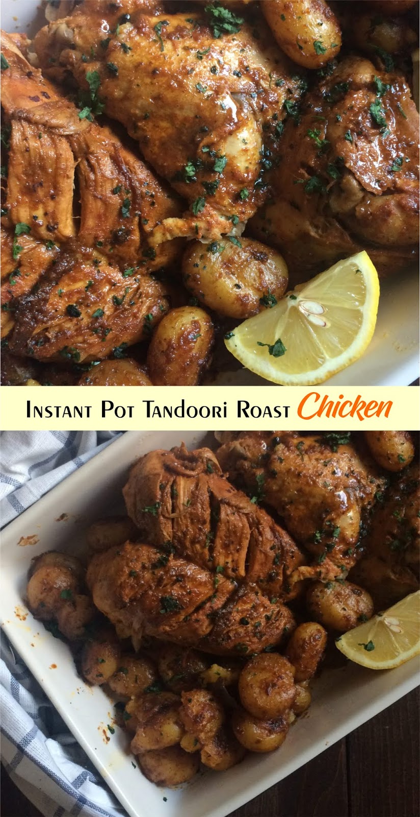 Instant Pot Tandoori Roast Chicken EAT