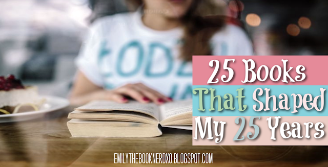 25 Books That Shaped My 25 Years