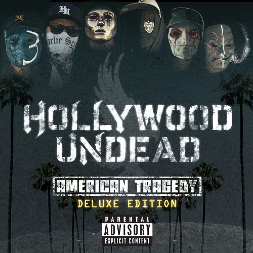 Mez Music: Album Review: American Tragedy (Hollywood Undead)