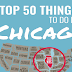 Top 50 Things to Do in Chicago #infographic