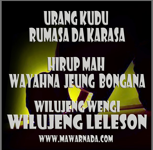 Kata Kata Sunda Sarieus Lucu Dan Islami 3 Simawar Enterprise Kata Kata Sunda Sarieus Lucu Dan Islami 3 Simawar Enterprise