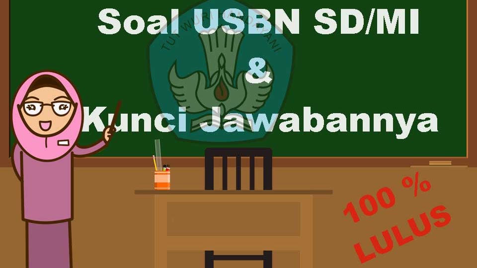 Download Soal Usbn Ipa Sd 2019 Dan Kunci Jawaban Images