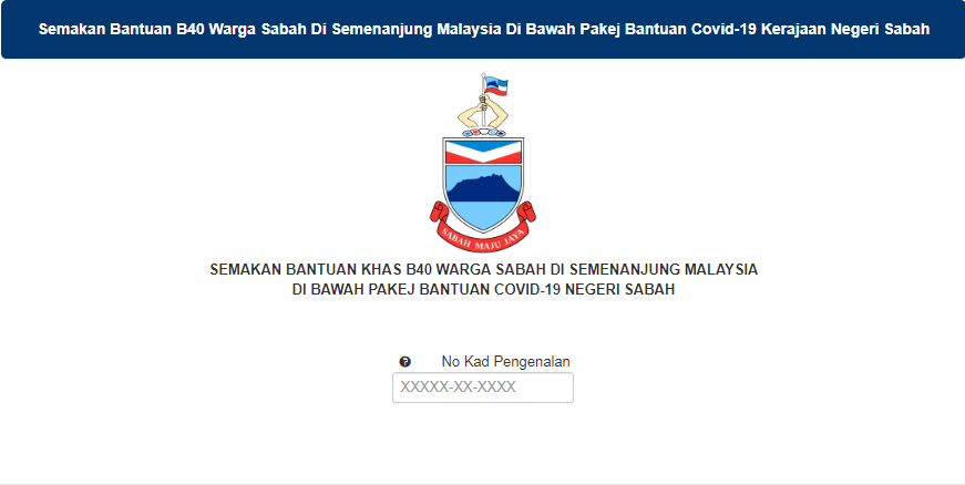 Semakan Status Permohonan dan Pembayaran Bantuan B40 Warga Sabah Di