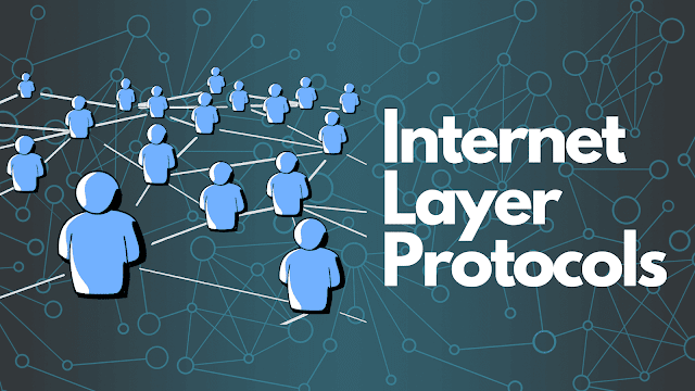 Types of Internet Layer Protocols - TheCScience