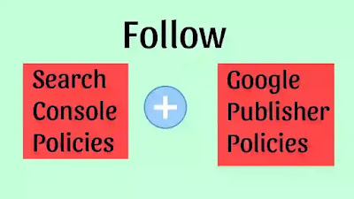 Follow Search console Guidelines and Google Publisher Policies for adsense approval