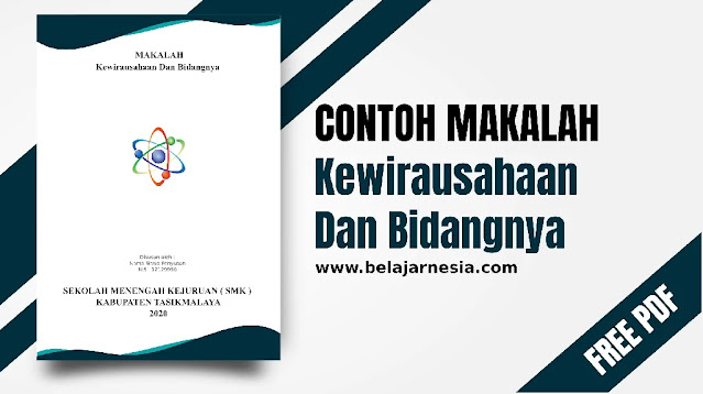 Contoh Makalah PDF : Makalah Kewirausahaan Dan Bidangnya Gratis Download Contoh Makalah PDF : Makalah Kewirausahaan Dan Bidangnya Gratis Download